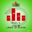 Roby B - Logan (Angel In Heaven)