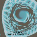 KiRiK & Teya Flow - Tak Samo