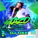 MC Tazo & DJ Tike - Pt. 03