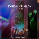 Evgeny Kruglov - Stars