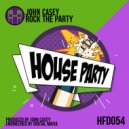 John Casey - Rock The Party