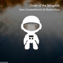 Sara Constantinovici & Motoe Haus - Order of the Seraphim