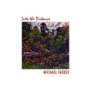 Michael Fadeev - Into the Distance
