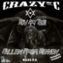 CrazyMF-C - How Art Thou Fallen From Heaven
