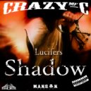 CrazyMF-C - Lucifers Shadow