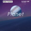Aleh Famin - Planet
