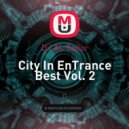 DJ AL Sailor - City In EnTrance Best Vol. 2