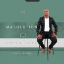 Masolution & Uskhetho - Myekele Ahambe (feat. Uskhetho)