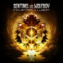 Wolfboy & Sentinel - Industrial Illusion