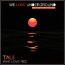 Talii - Whe Love Rec
