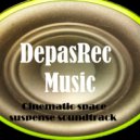 DepasRec - Cinematic Space Suspense