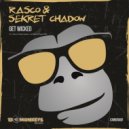 Rasco & Sekret Chadow - Get Wicked