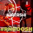 DJ Watashi - #RNBOOSH