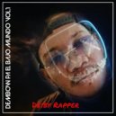 Deiby Rapper & R 13 - Base De Dembow FreeStyle Pa Fuma Bajo Mundo.