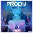 Prody - I Need You