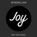 Afrokillah - Best You Could