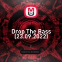 Nikolai Pinaev - Drop The Bass (23.09.2022)