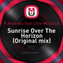 P.Andonov feat Lillie McCloud - Sunrise Over The Horizon