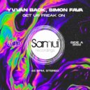 Yvvan Back & Simon Fava - Get Ur Freak On