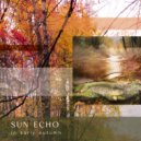 Sun Echo & Whispering Landscapes - In Early Autumn