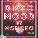 Monobo - Disco Mood vol.23