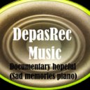 DepasRec - Documentary hopeful
