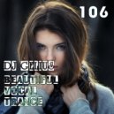 DJ GELIUS - Beautiful Vocal Trance 106