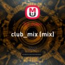 DJ_Gubin - club_mix