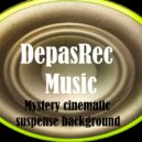 DepasRec - Mystery cinematic suspense background