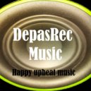 DepasRec - Happy upbeat music
