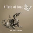 DMC Seregy Freakman - Tale of Love