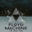 Floyd Machine - Echoes