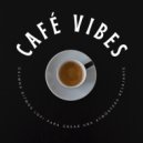 Café Música Ambiente & Jazz Ambiental para Cafeterías & Bossa Nova Cafe Music - Aficionado Al Café