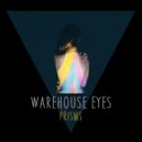 Warehouse Eyes - Emma
