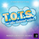 Geek Music - T.O.T.S Main Theme (From