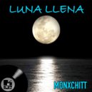 Monxchitt - Luna Llena