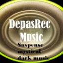 DepasRec - Suspense Mystical Dark Music
