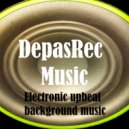 DepasRec - Electronic upbeat background music