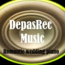 DepasRec - Romantic wedding piano