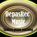 DepasRec - Sadness piano touching
