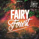 DJ MASALIS - FAIRY FORREST Podcast №10