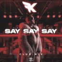 Kolya Funk - Say Say Say