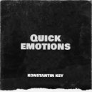 KONSTANTIN KEY - Quick emotions