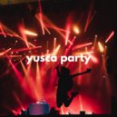 Yusca - Party 35
