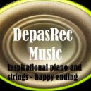 DepasRec - Inspirational piano and strings - happy ending