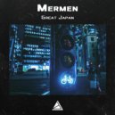 Mermen - Great Japan