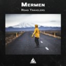 Mermen - Road travelers