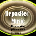 DepasRec - Dramatic piano and strings