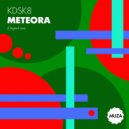 KDSK8 - Meteora