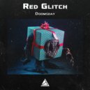 Red Glitch - Doomsday